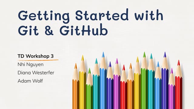 AIS Technical Development Workshop 3: Getting Started with Git and GitHub