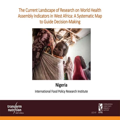 Nigeria Systematic Map to guide decision-making on the current landscape of r...