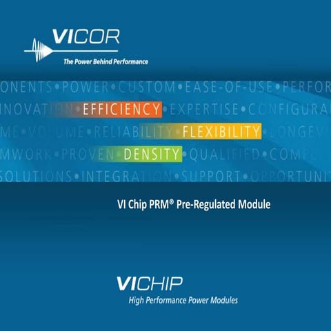 VI Chip PRM® Pre-Regulated Module