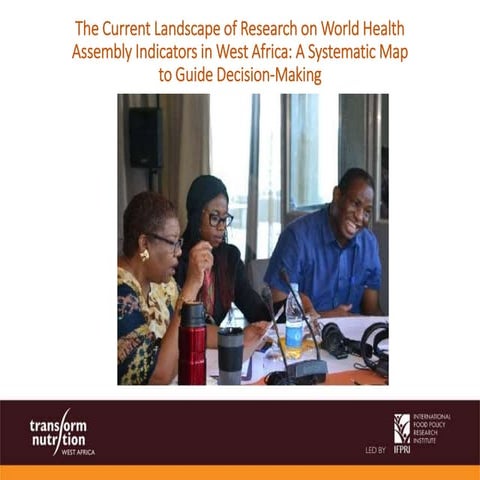 Regional Systematic Map to guide decision-making on the current landscape of ...