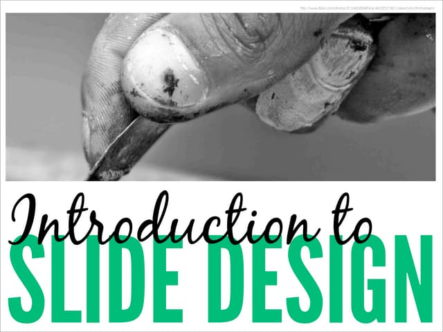 Introduction to Slide Design: 7 Rul...