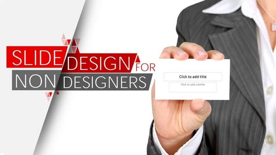 Slide Design for Non Designers