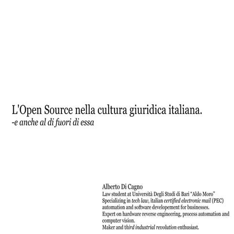 Alberto di Cagno_L'opensource nella cultura giuridica italiana