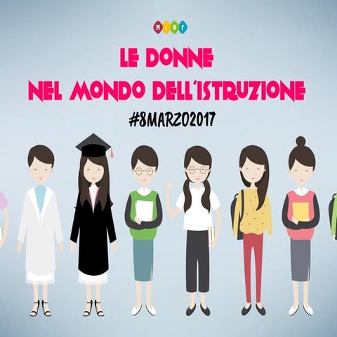 #8Marzo2017 – Tutti i numeri delle donne nel mondo dell’Istruzione