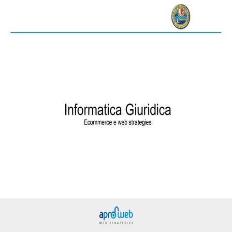 Informatica giuridica - Ecommerce