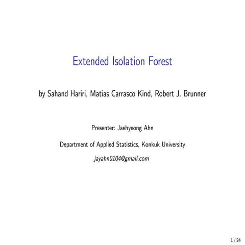 Extended Isolation Forest 