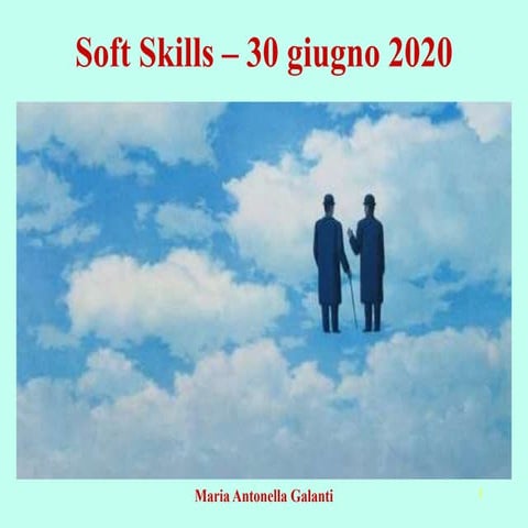 CLab 2020 SOFT SKILLS - Soft Skills ed Intelligenza emotiva - Maria Antonella...