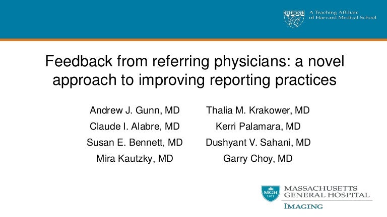 Feedback From Referring Physicians A Novel Approach To Improving Rep