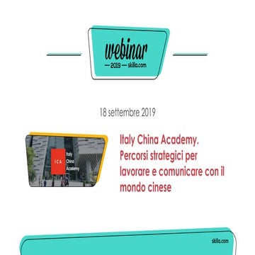 Italy China Academy. Percorsi strategici per lavorare e comunicare con il mon...