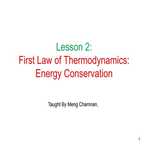 First Law of Thermodynamics: Energy Conservation For Mechanical and Industria...