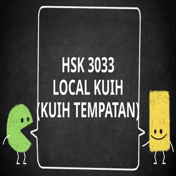 SLIDE LOCAL KUIH HSK 3033 KUIH TEMPATAN.pptx