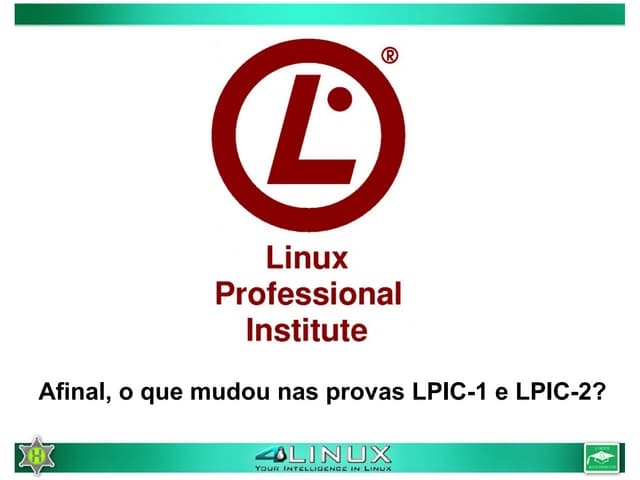 Slide lpi mudancas lpic1
