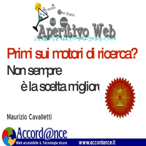 Primi sui motori di ricerca? Non sempre la scelta migliore.