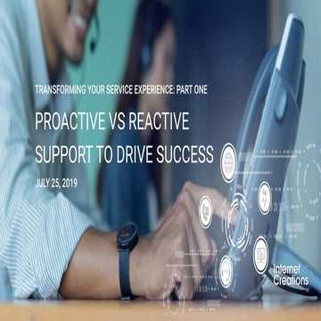 Proactive vs Reactive Support to Drive Success