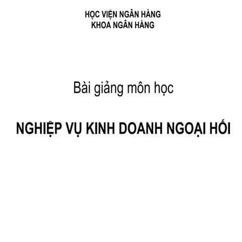 Slide  kinh doanh ngoại hối