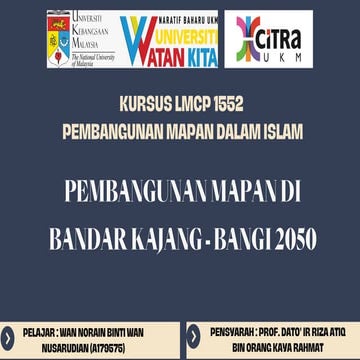 Pembangunan mapan bandar kajang dan bangi | PPTX