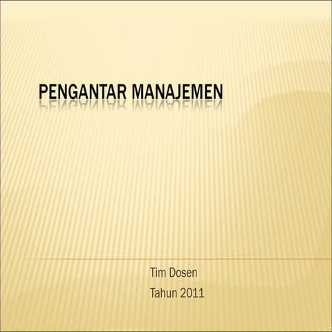 PPT Pengantar Manajemen
