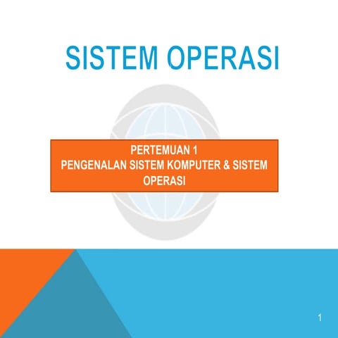 Slide Pertemuan 1 Sistem Operasi.pptx