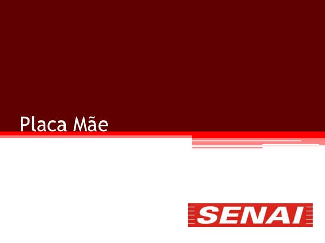 Slide placa mãe