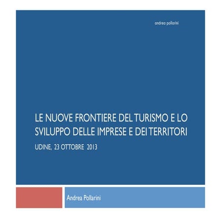 Andrea Pollarini - Future Forum 2013