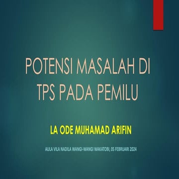 POTENSI MASALAH DI TPS PADA PEMILU 2024 DI WAKATOBI.pdf