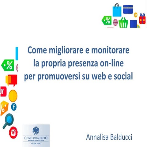 Promuovere l'attività on line. Inbound marketing e altre utilities