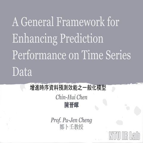 A General Framework for Enhancing Prediction Performance on Time Series Data