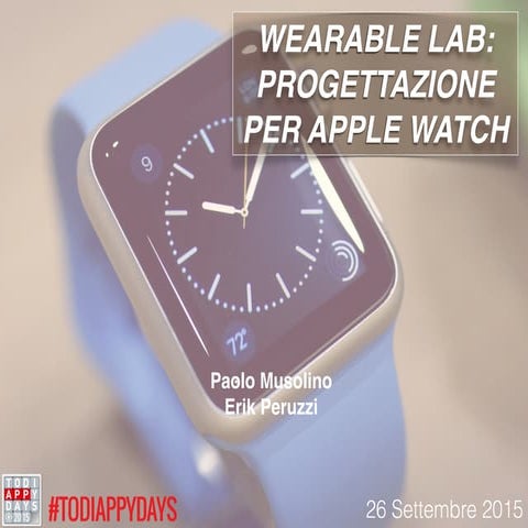Wearable Lab: Progettazione per Apple Watch