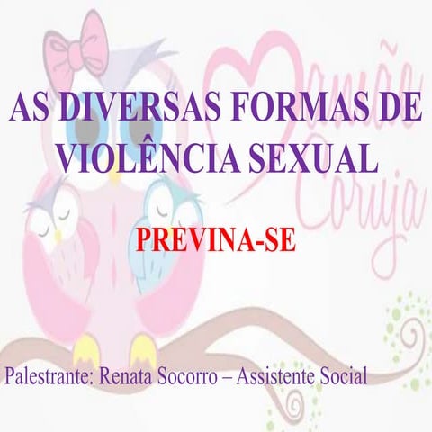 Slide projeto violencia e abuso sexual   renata