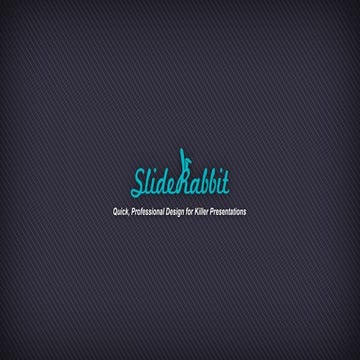SlideRabbit | Presentation Design | Nice to Meet You!