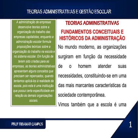 SLIDE DE TEORIAS ADMINISTRATIVAS E GESTÃO ESCOLAR