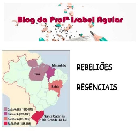 Rebelioes regenciais blog