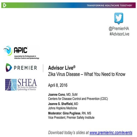 Advisor Live: Zika virus disease – What you need to know