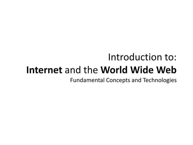 Slides 1 - Internet and Web