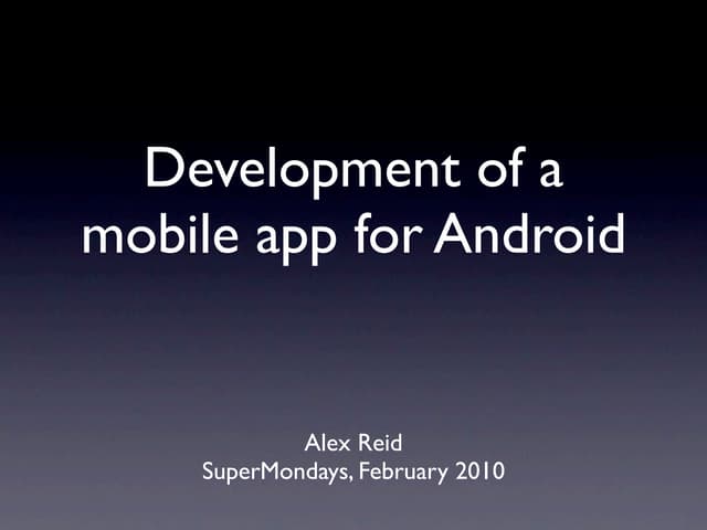 Development of a mobile app for Android