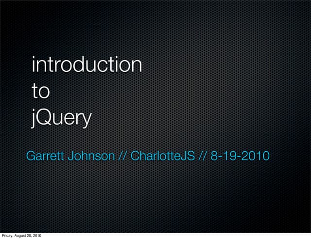 Introduction to jQuery :: CharlotteJS