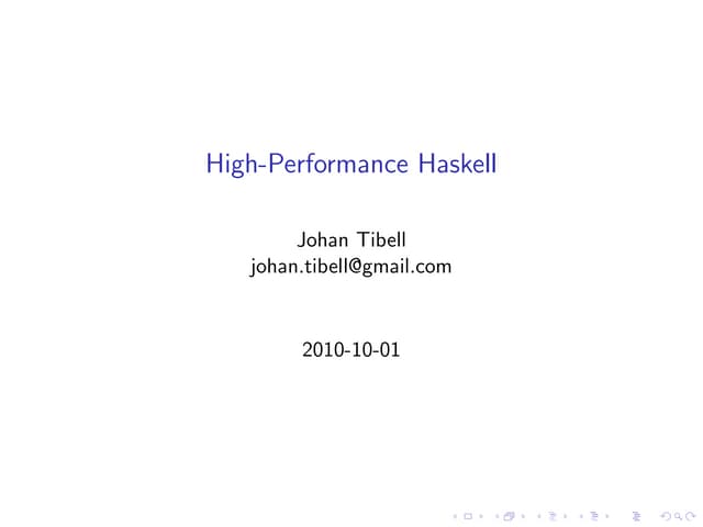 High-Performance Haskell