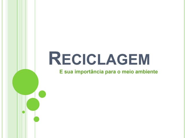 Slides - Reciclagem