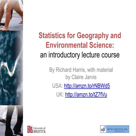 Statistics for Geography and Environmental Science:an introductory lecture c...