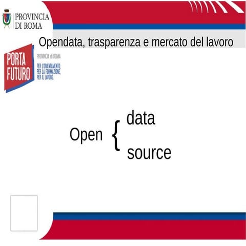 Opendata e opensource