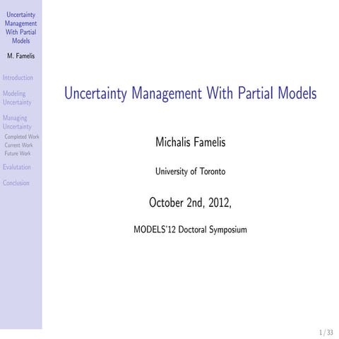 Uncertainty Management With Partial Models