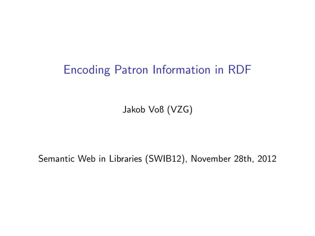 Encoding Patron Information in RDF