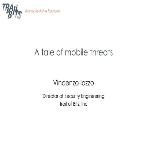 A tale of mobile threats
