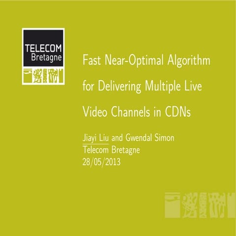 Fast Near-Optimal Delivery of Live Streams in CDN