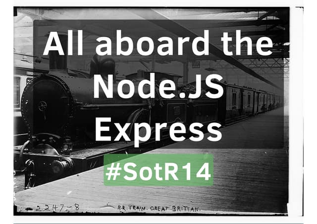 All aboard the NodeJS Express