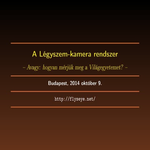 Pál András: Csillagászati műszerfejlesztés itthon: a Légyszem-kamera rendszer