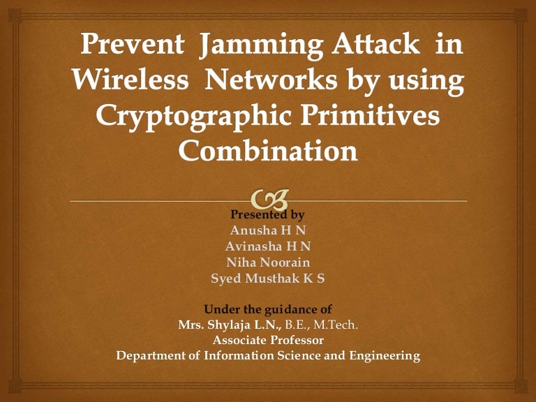 Preventing jamming attack by combining cryptography