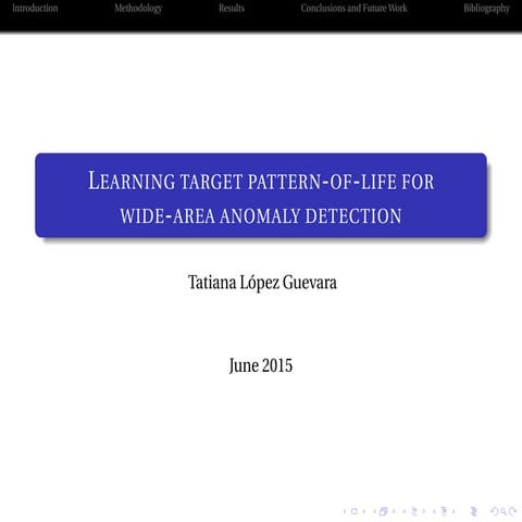 Learning target Pattern-of-Life for wide-area Anomaly Detection