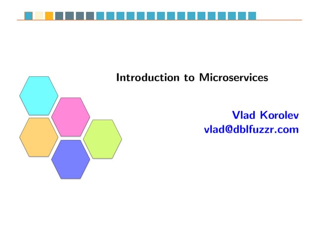 Intro to Microservices