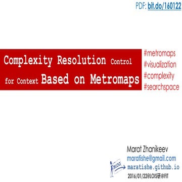 Complexity Resolution Control for Context Based on Metromaps